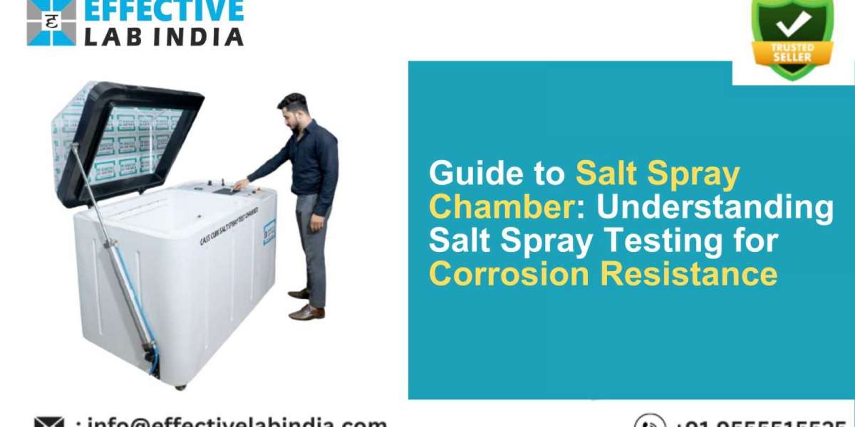 A Comprehensive Guide to Salt Spray Chamber: Understanding Salt Spray Testing for Corrosion Resistance